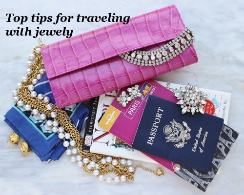 top tips for traveling with jewelry